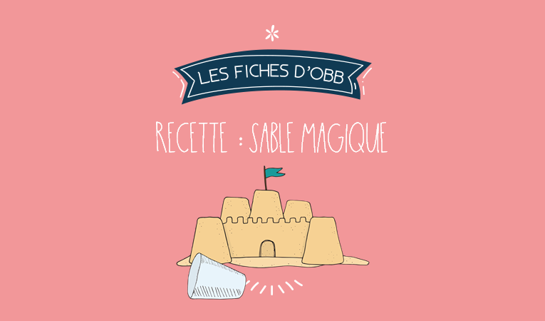 La recette du sable magique