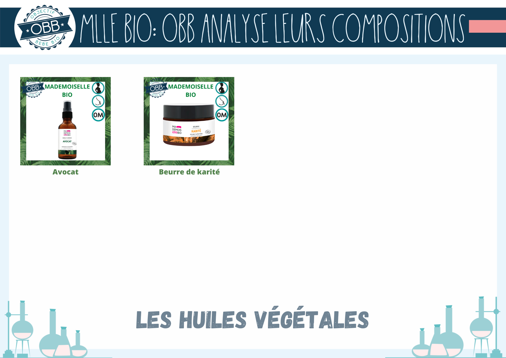 Huile avocat et beurre de karité de Mlle bio